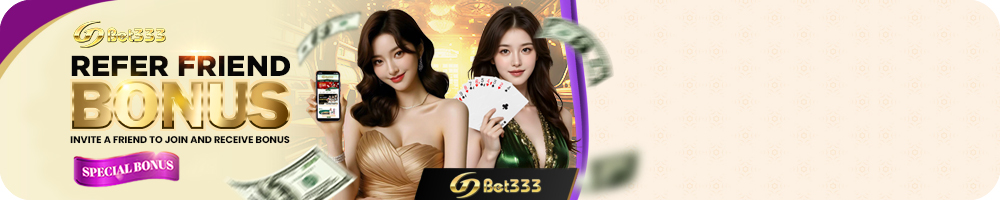 GDBET333 Refer a friend bonus