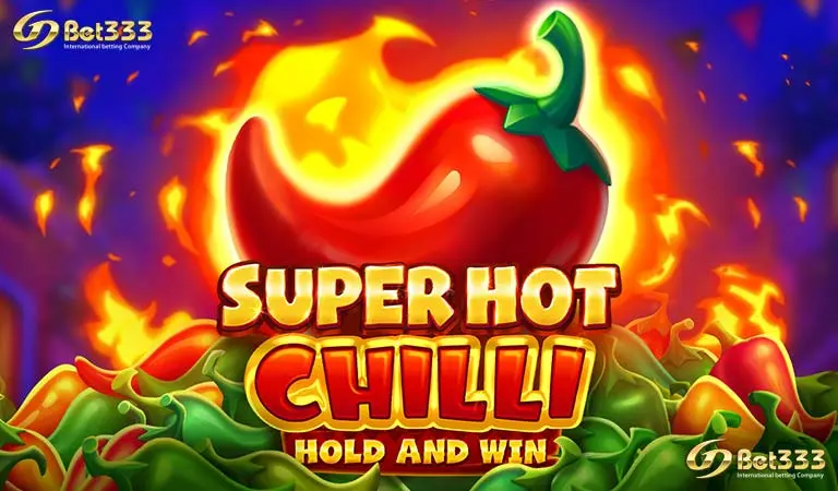 Super Hot Chilli