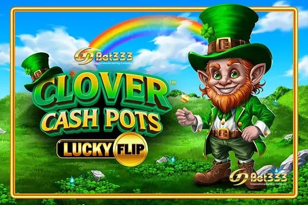 Clover Cash Pots™ – Lucky Flip