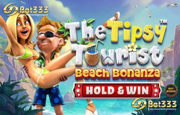 The Tipsy Tourist: Beach Bonanza – Hold & Win